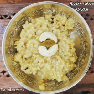 Barley sweet pongal