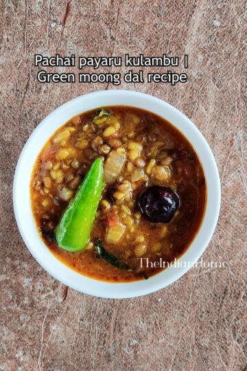 Pachai payaru kulambu | Green moong dal recipe