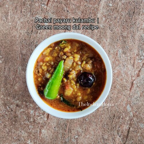 Pachai payaru kulambu | Green moong dal recipe