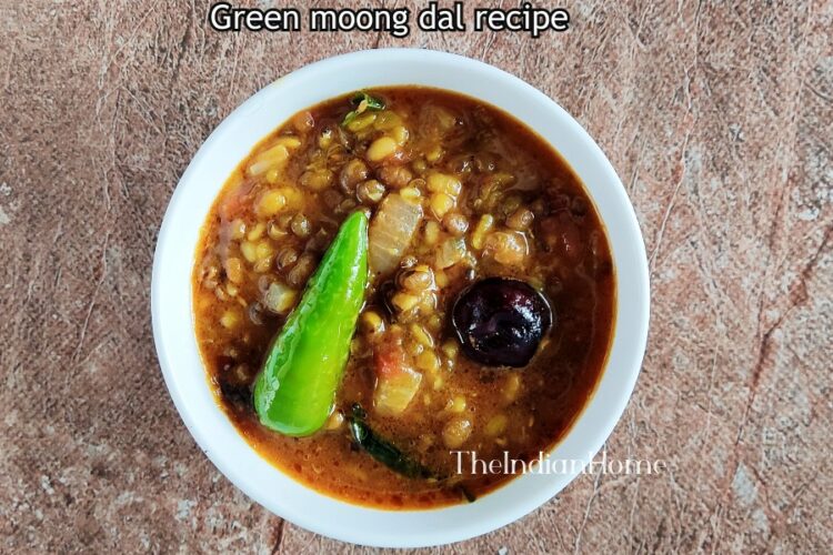 Pachai payaru kulambu | Green moong dal recipe