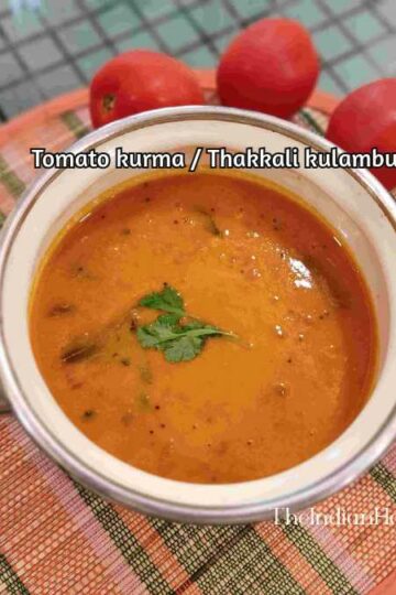 tomato kurma / thakkali kulambu